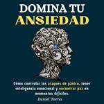 Domina Tu Ansiedad