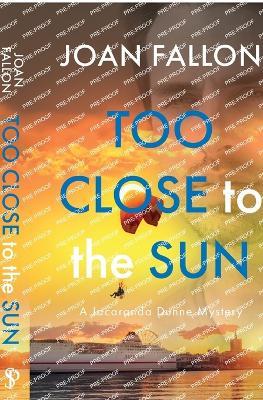 TOO CLOSE TO THE SUN - JOAN FALLON - cover
