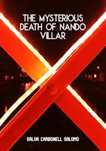 The Mysterious Death of Nando Villar