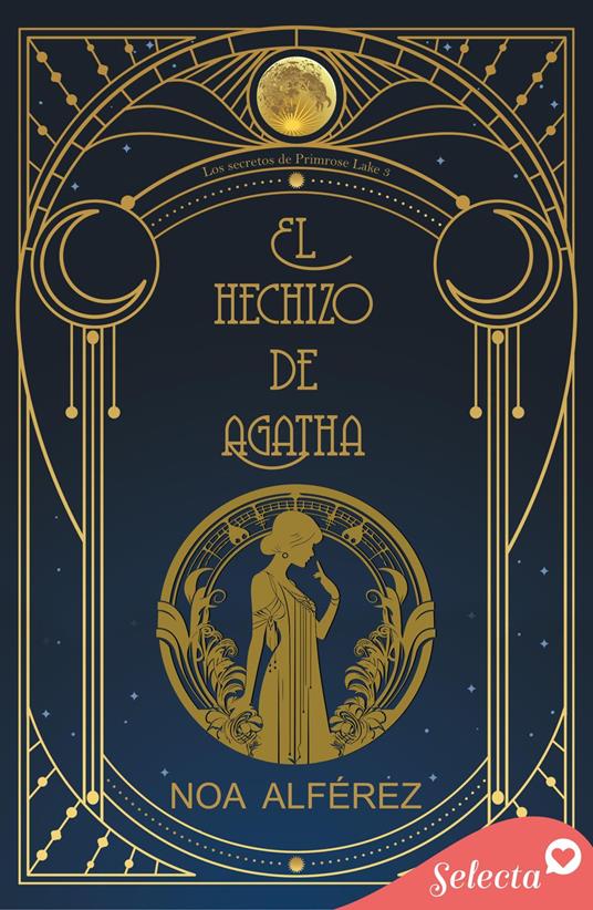 El hechizo de Agatha (Los secretos de Primrose Lake 3)