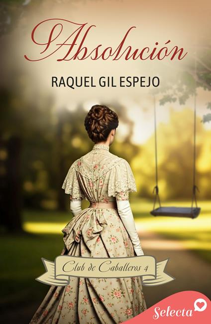 Absolución (Club de caballeros 4)