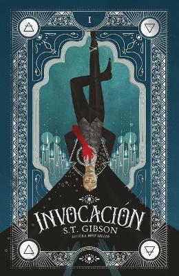 Invocación - S T Gibson - cover