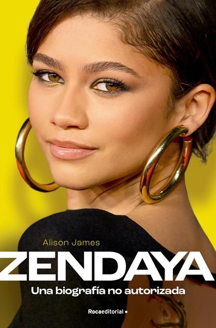 Zendaya. Una biografía no autorizada - Alison James - ebook
