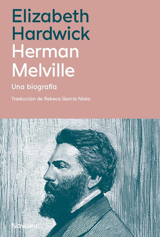 Herman Melville (Una biografía)