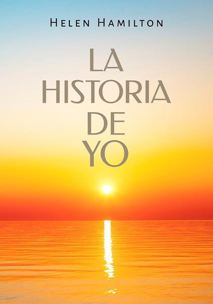 La historia de Yo
