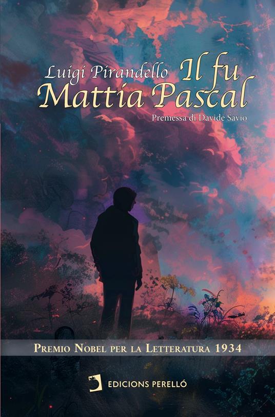 Il fu Mattia Pascal - Luigi Pirandello - ebook