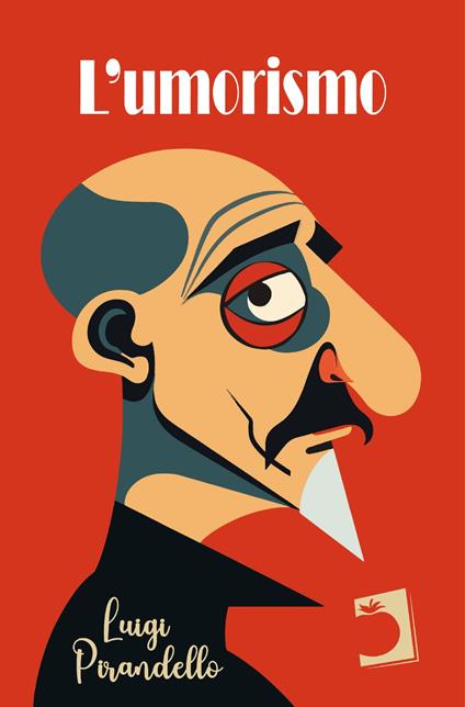 L'umorismo - Luigi Pirandello - ebook
