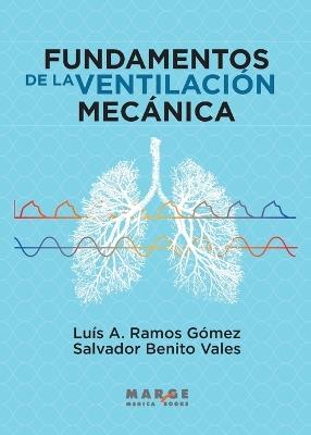 FUNDAMENTOS DE LA VENTILACION MECANICA - LUIS RAMOS,SALVADOR BENITO - cover