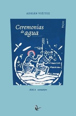 Ceremonias de agua - Adri N VI Itez - cover