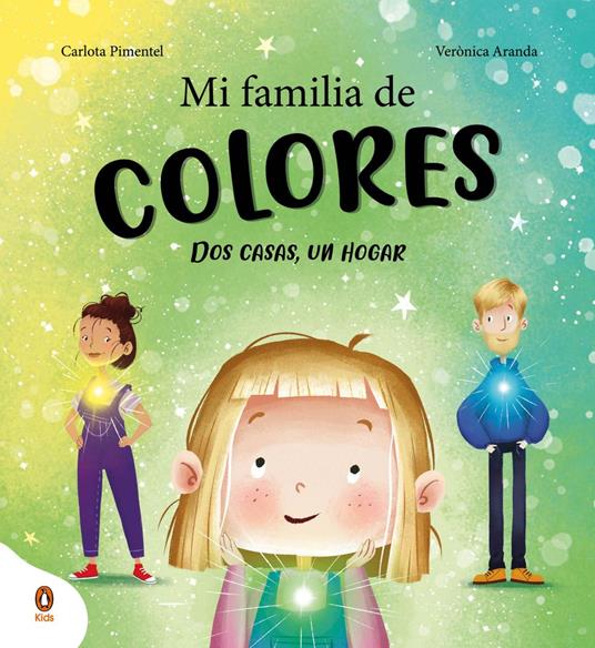 Mi familia de colores - Carlota Pimentel,Verònica Aranda - ebook