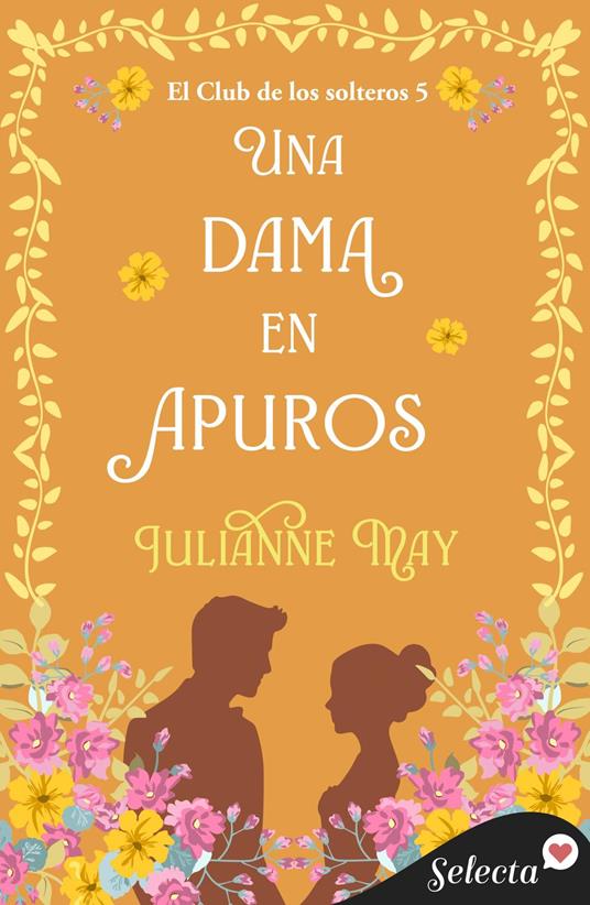 Una dama en apuros (El club de los solteros 5)