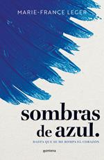 Sombras de azul.