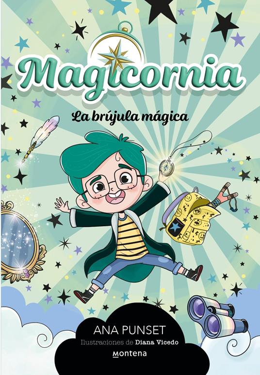 Magicornia 1 - La brújula mágica - Punset Ana,Diana Vicedo - ebook