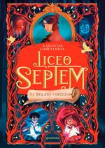 Liceo Septem 2 - El relato perdido