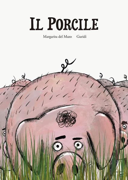 Il porcile. Ediz. a colori - Margarita Del Mazo,Guridi - copertina