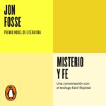 Misterio y fe (Colección Endebate)