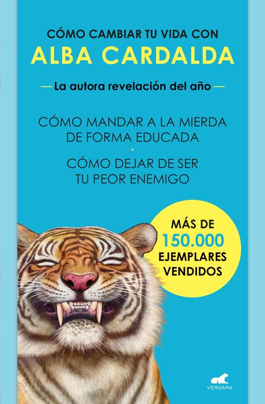 Pack Cómo mandar a la mierda de forma educada | Cómo dejar de ser tu peor enemigo