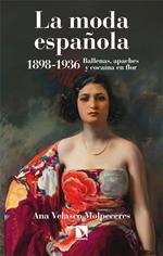 La moda española 1898-1936