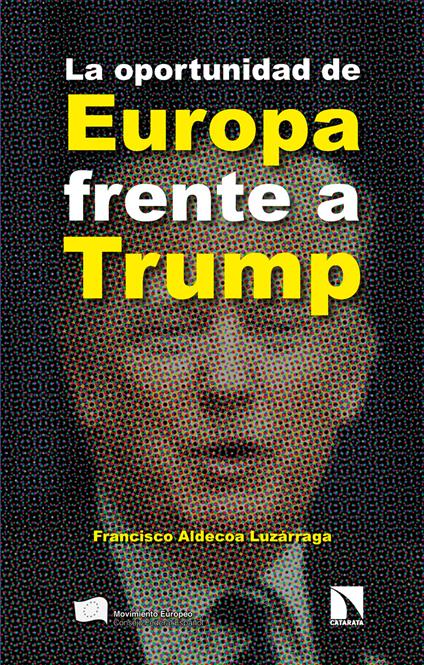 La oportunidad de Europa frente a Trump