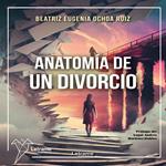 Anatomía de un divorcio