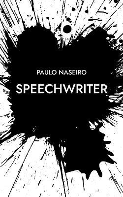 Speechwriter - Paulo Naseiro - cover