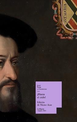 ¡Hasta el cielo! - José Peón Y Contreras - cover