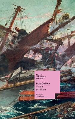 Don Quijote: Visión del Islam - Miguel De Cervantes Saavedra - cover