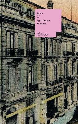 Aguafuertes porteñas - Roberto Arlt - cover