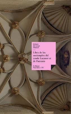 Libro de los enxiemplos del conde Lucanor - Infante Don Juan Manuel - cover