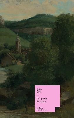 Los pazos de Ulloa - Emilia Pardo Bazán - cover