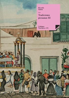 Tradiciones peruanas - Ricardo Palma - cover