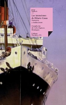 Las intenciones de Hilario Casas - Jorge Mañach Y Robato - cover