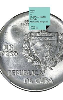El ABC al Pueblo de Cuba - Autores Varios - cover