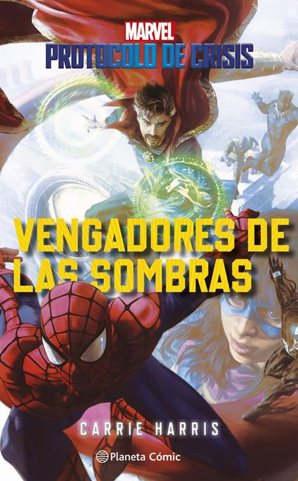 Protocolo de Crisis nº 02 Vengadores de las sombras (novela)