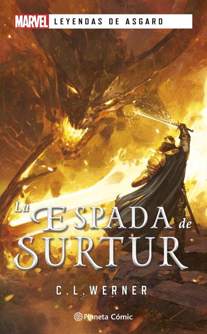 Leyendas de Asgard. La espada de Surtur (novela)