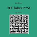 100 laberintos: Volumen 3