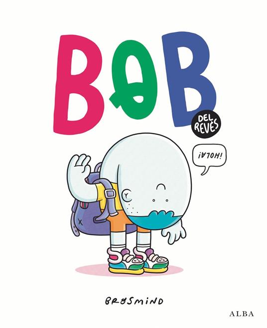 Bob del revés - Brosmind - ebook