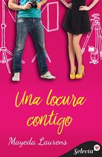 Una locura contigo (Cinco chicos con suerte 4)