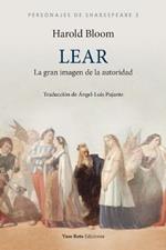 Lear, la gran imagen de la autoridad