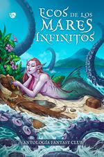 Ecos de los mares infinitos