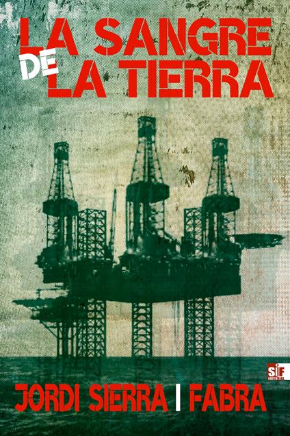 La sangre de la tierra