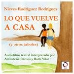 Lo que vuelve a casa (y otros árboles)