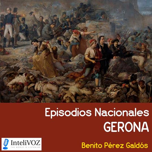 Episodios Nacionales - Gerona