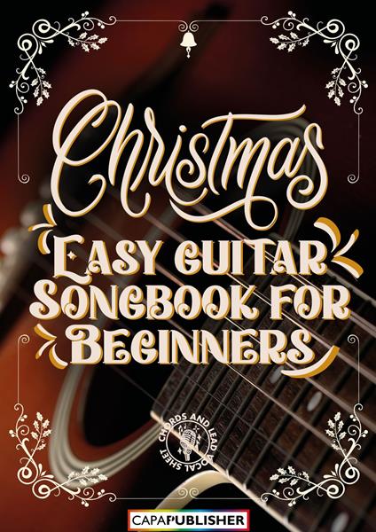 Easy Guitar Christmas Songbook