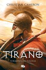 Tirano 2 - Tormenta de flechas