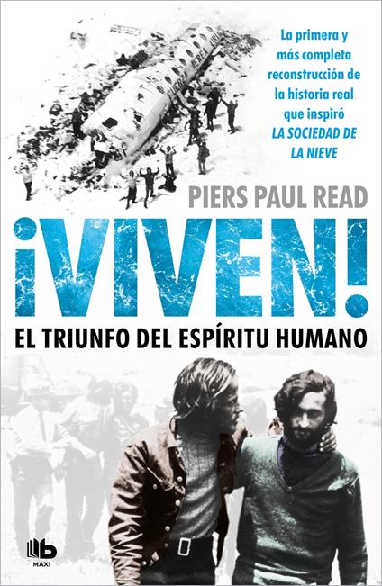 ¡Viven! El triunfo del espíritu humano