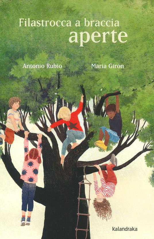 Filastrocca a braccia aperte. Ediz. a colori - Antonio Rubio - copertina