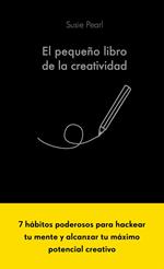 El pequeño libro de la creatividad