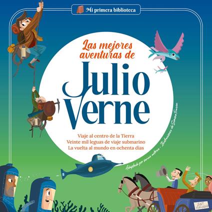 Las mejores aventuras de Julio Verne Vol 1
