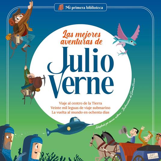 Las mejores aventuras de Julio Verne Vol 1